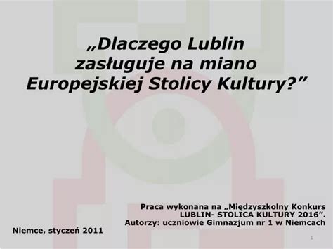 PPT Praca wykonana na Międzyszkolny Konkurs LUBLIN STOLICA KULTURY