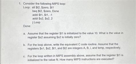 Solved Consider The Following Mips Loop Loop Slt T Chegg