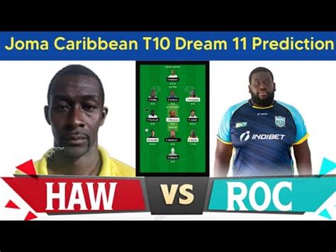 Haw Vs Roc Dream 11 Haw Vs Roc Dream 11 Team Haw Vs Roc Dream 11