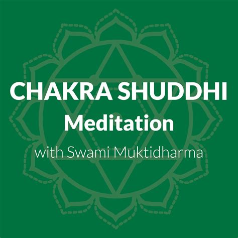 Chakra Shuddhi Meditation - Anahata Yoga Retreat