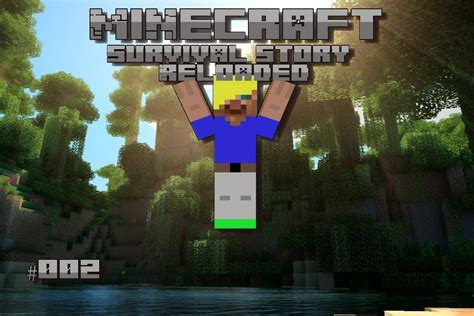 Weiter Gehts D Minecraft Survival Story Reloaded 002 LoakerGaming