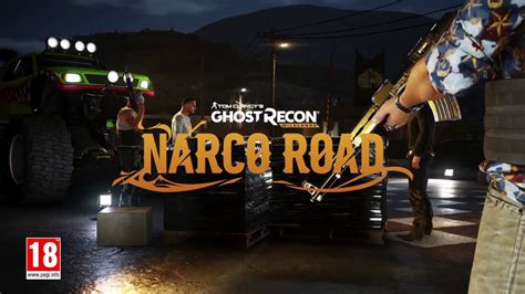 Ghost Recon Wildlands Narco Road Launch Trailer Youtube