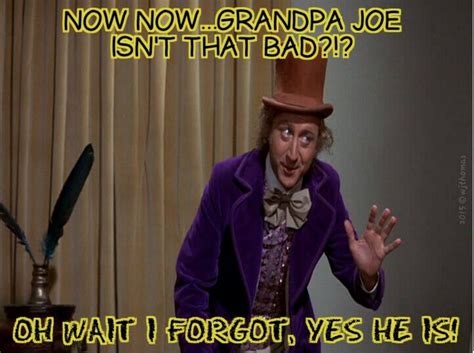 Grandpa Joe Is A Scumbag | Hating Grandpa Joe | Know Your Meme