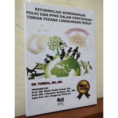 Jual Reformulasi Kewenangan Polri Dan Pns Penyidikan Tindak Pidana