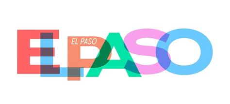 Premium Vector El Paso Lettering On A White Background Vector Design Template For Poster Map