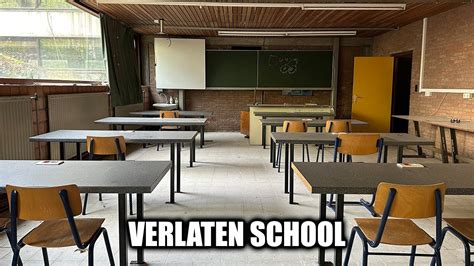 Verlaten Middelbare School In Belgie Youtube