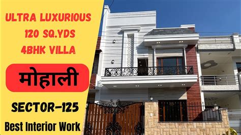 4Bhk Luxury Villa Best Interior Design Kothi Kothi In Sunny