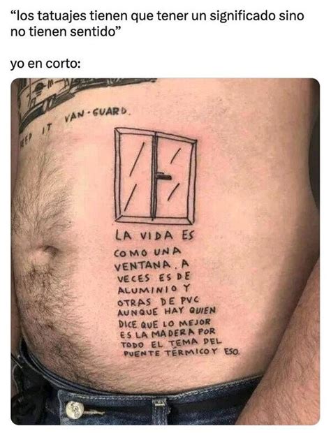 Tatuajes Con Significado Meme By Eladioureta Memedroid