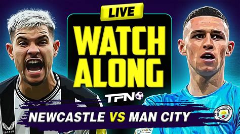 🔴 Live Newcastle United Vs Manchester City Premier League Football