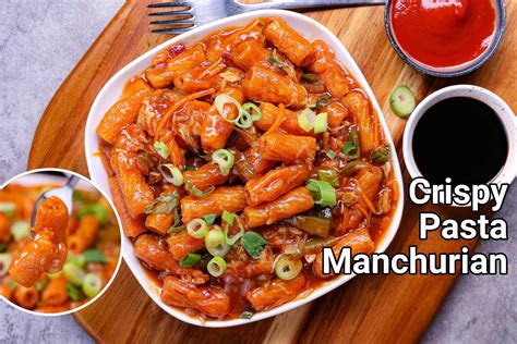 Pasta Chilli Manchurian Recipe Indo Chinese Pasta Manchurian Pasta