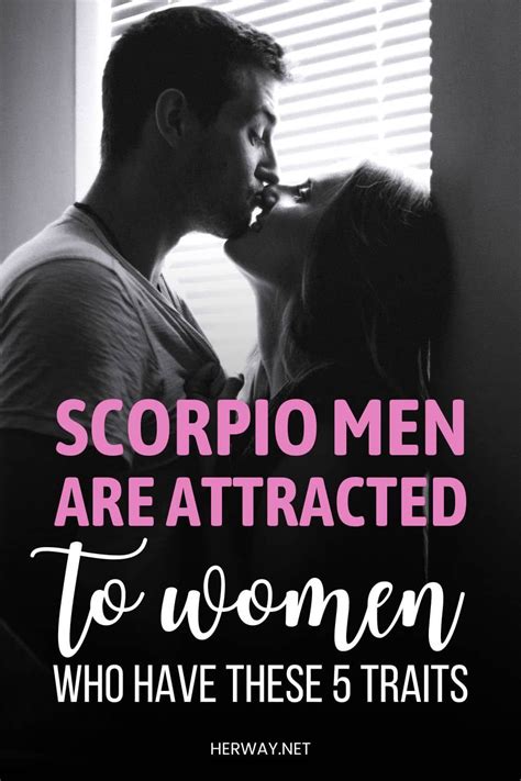 What Attracts A Scorpio Man Physically 5 Interesting Things Scorpio