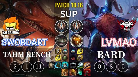 SN SwordArt Tahm Kench Vs JDG LvMao Bard Sup KR Patch 10 16 YouTube