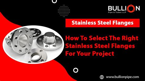 Select Right Stainless Steel Flanges For Your Project