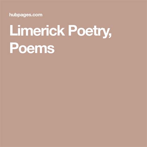 Limerick Poetry, Poems | Limerick poetry, Poetry, Poems