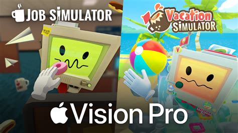 Owlchemy Labs Job Simulator Vacation Simulator Are Heading To Apple