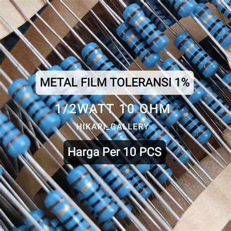 Pcs Resistor Metalfilm Ohm Watt Toleransi Terlaris