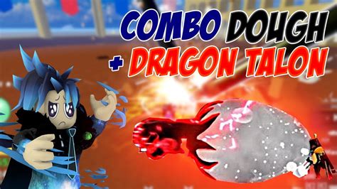 Combo Dough Awakened Dragon Talon Honor Hunting Blox Fruits