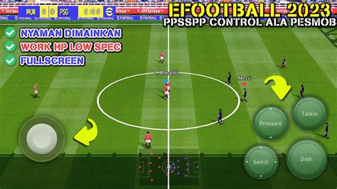 Gilak Keren Bgt Cara Setting Control Pes Ppsspp Rasa Pes Mobile