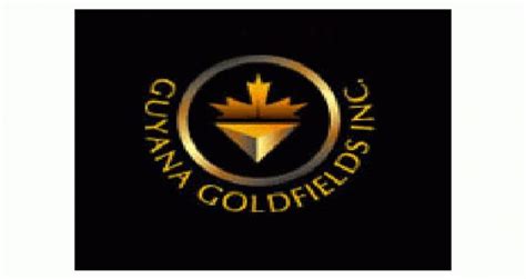 guyana goldfields boasts solid returns guyana chronicle
