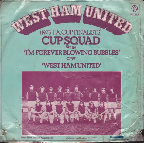 West Ham United Cup Squad Im Forever Blowing Bubbles 1975 Solid