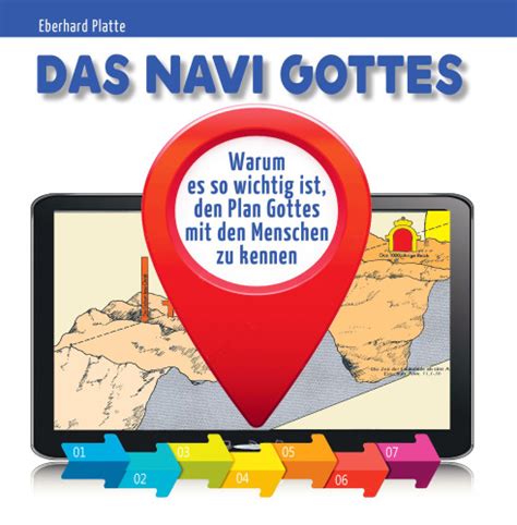 Das Navi Gottes Warum Es So Wichtig Ist Den Plan Gottes Mit Den