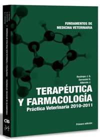 Terapéutica Y Farmacología Práctica Veterinaria 2010 2011 Restrepo