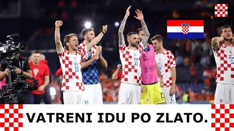 Vatreni Idu Po Zlato Youtube