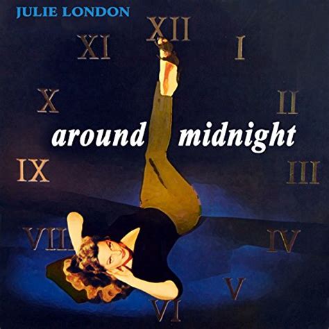 Jp Around Midnight [explicit] ジュリー・ロンドン デジタルミュージック