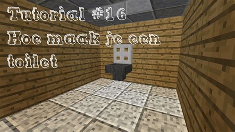 Tutorial 16 Hoe Maak Je Een Toilet Minecraft 1 8 9 Youtube