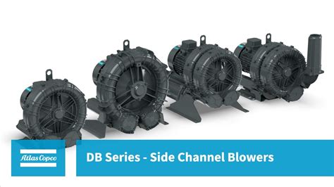 Atlas Copco DB Series Side Channel Blowers YouTube