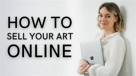 Tips To Sell Your Art How To Sell Your Art Online Youtube