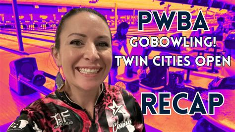 Stefanie Johnson Pwba Go Bowling Twin Cities Open Recap Youtube