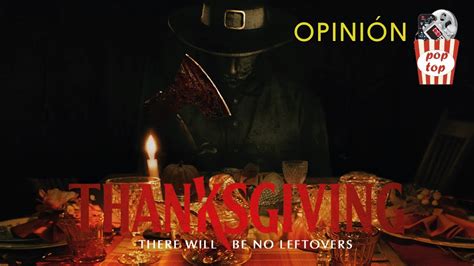 Opini N Viernes Negro Thanksgiving Un Slasher Que No Se Toma En