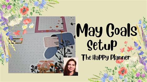 May Goals Setup The Happy Planner Monthly Layout Youtube