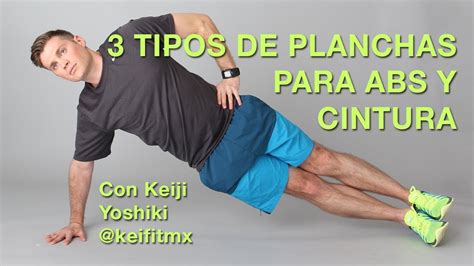 3 Tipos De Planchas Dinámicas Plank Variations Youtube