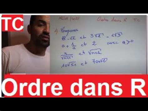 Maths Tronc Commun Ordre Dans R Exercice Youtube