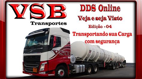 Vsb Transportes Dds Online Veja E Seja Visto Edi O Youtube