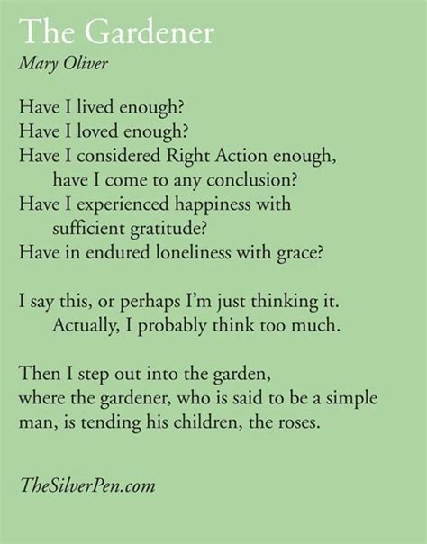 Poem © The Gardener By Mary Oliver Usa 1935 2019 Mary Oliver