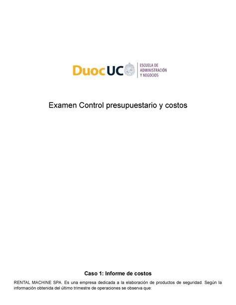 Examen Contro Presupuestario Y Costos Es Una Empresa Dedicada A La