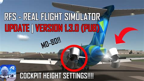 RFS NEW UPDATE 1 3 0 MD 80 81 RFS Real Flight Simulator YouTube