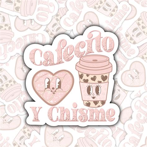 Cafecito Y Chisme Sticker Sticker Cafecito Conchas Coffee Sticker ...