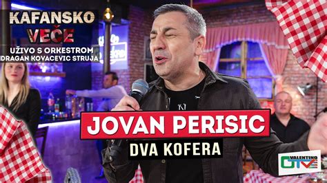 Jovan Perisic Dva Kofera Uzivo Ork Dragan Kovacevic Struja