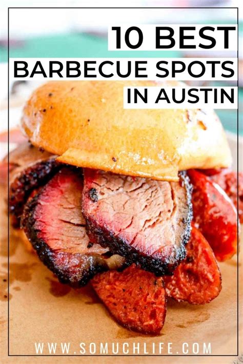 Start With These 10 Best Bbq Restaurants In Austin So Much Life