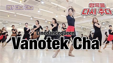 Vanotek Cha Line Dance l Intermediate Cha Cha l 바노텍 차 라인댄스 l