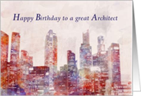 Birthday Cards For My Architect From Greeting Card Universe