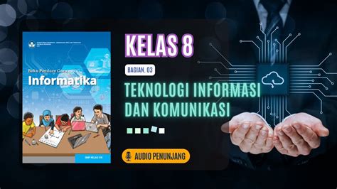 Rangkuman Lengkap Bab 3 Informatika Kelas 8 Kurikulum Merdeka Youtube