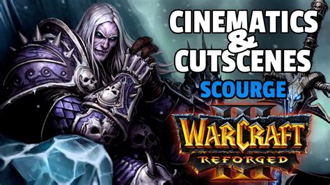 Warcraft Reforged All Cutscenes Cinematics The Frozen Throne