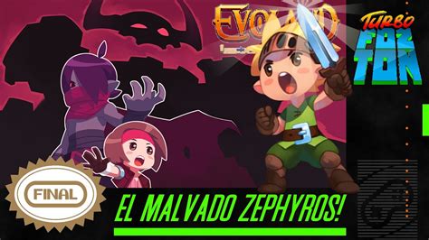 Vengaremos A Sarita Evoland Final Turbo Fozton Youtube