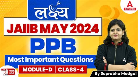 Jaiib May Ppb Module D Most Important Questions Class Youtube