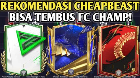 REKOMENDASI CHEAP BEAST PALING GG GAMEPLAY NYA BISA TEMBUS FC CHAMP